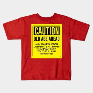 Caution Kids T-Shirt